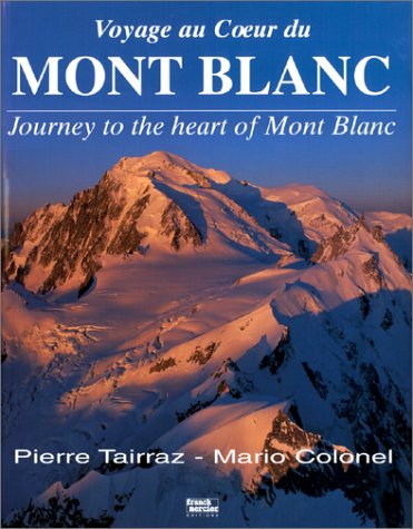 Voyage au coeur du Mont Blanc