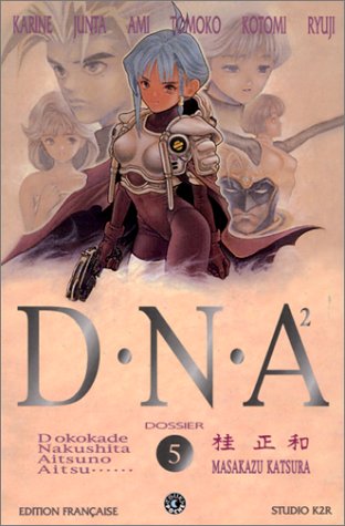 DNA². Vol. 5. Dossier n° 5 : accomplissement