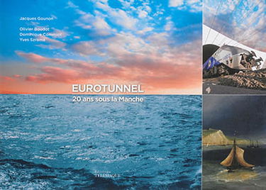 20 ans sous la Manche