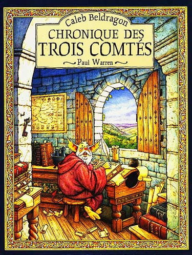 Colin Berlingot. Vol. 1. Chroniques des Trois Comtés