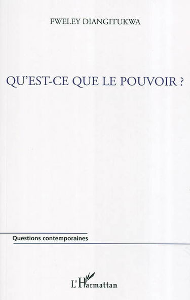Qu'est-ce que le pouvoir ? : le pouvoir à visage nu