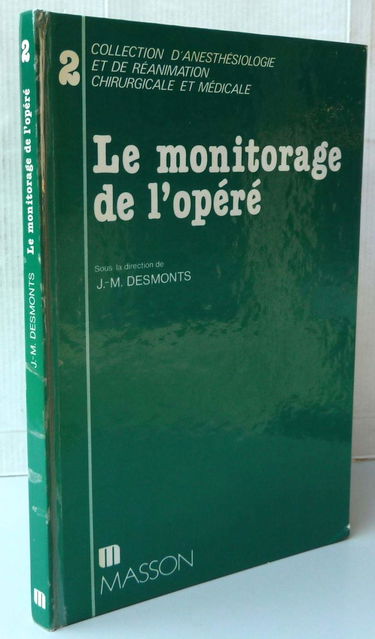 Le Monitorage de l'opéré