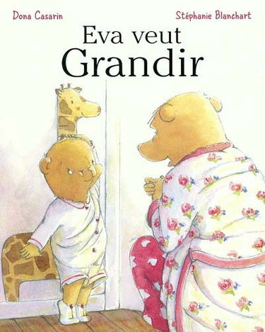 Eva veut grandir