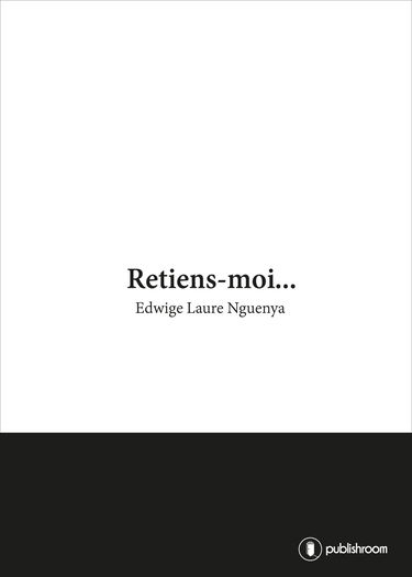 Retiens-moi