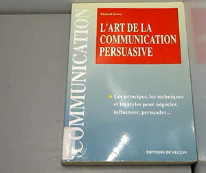 L'art de la communication persuasive