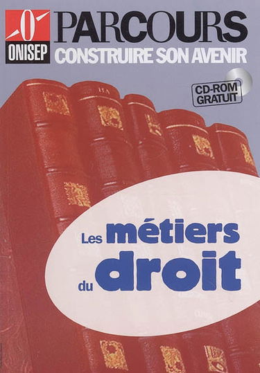 Les métiers du droit