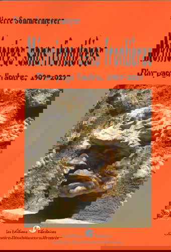 Mémoires sans frontières : d'un pays l'autre, 1907-2017