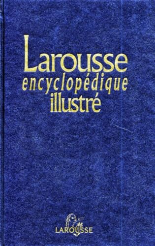 Larousse Encyclopedique Illustre. Tome 2