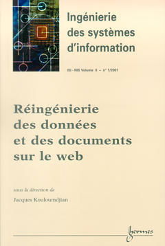 Ingénierie des systèmes d'information, n° 1 (2001). Réingénierie des données et des documents sur le Web
