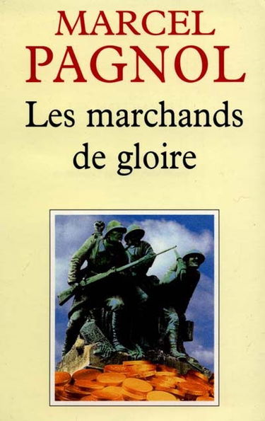 Les marchands de gloire