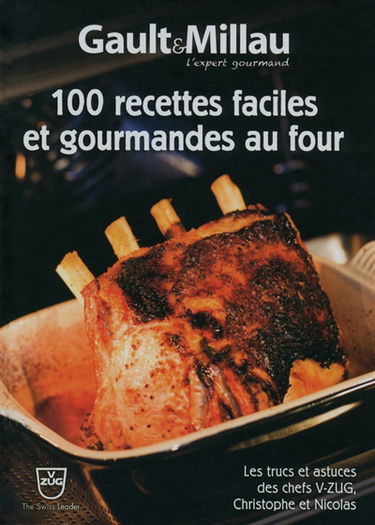 100 recettes faciles et gourmandes au four