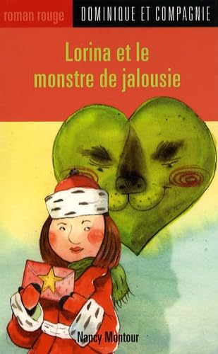Lorina et le monstre de jalousie