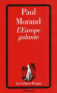 L'Europe galante : chronique du XXe siècle