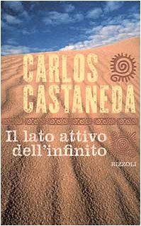 Couverture de Lato Attivo Dell'infinito (Il) par Carlos Castaneda
