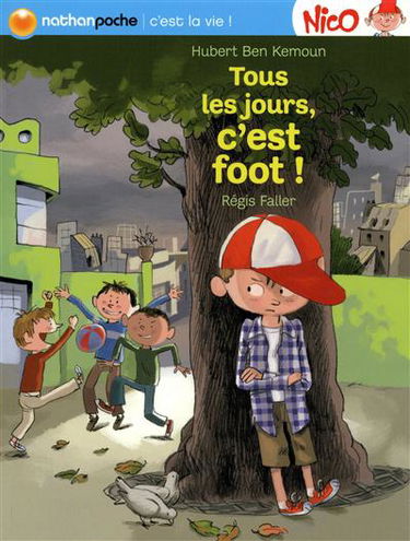 Nico. Tous les jours , c'est foot !