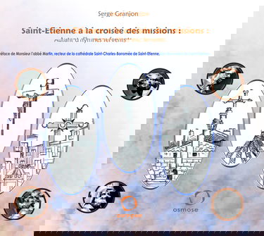 Saint-Etienne, à la croisée des missions : Autant d'hymnes fervents