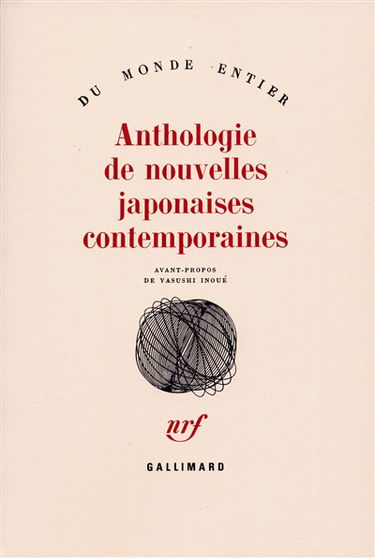 Anthologie de nouvelles japonaises contemporaines. Vol. 1