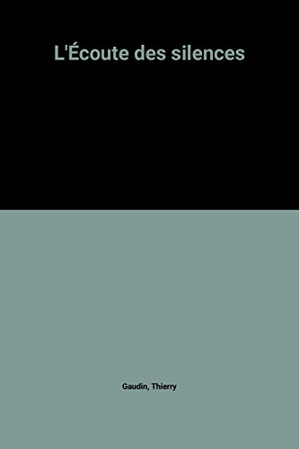 L'Écoute des silences