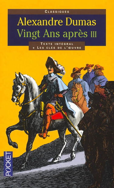 Vingt après. Vol. 3