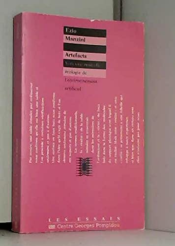 Artefacts : vers une nouvelle écologie de l'environnement artificiel