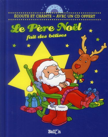 Le Père Noël fait des bêtises