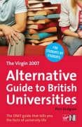 Couverture de The Virgin 2007 Alternative Guide to British Universities