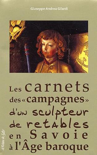 Couverture de Riche journal d'un artiste pauvre : le carnet des campagnes d'un sculpteur d'églises baroques en Savoie