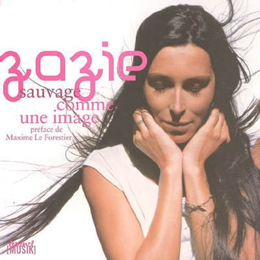 Zazie, sauvage comme une image