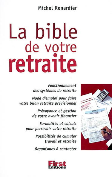 La bible de votre retraite