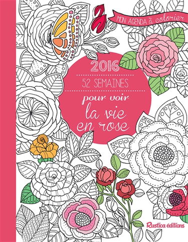 2016 : 52 semaines pour voir la vie en rose
