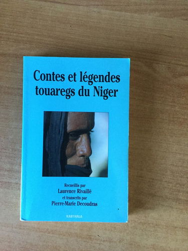 Contes et légendes touaregs du Niger