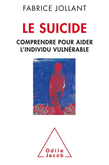 Le suicide : comprendre pour aider l'individu vulnérable