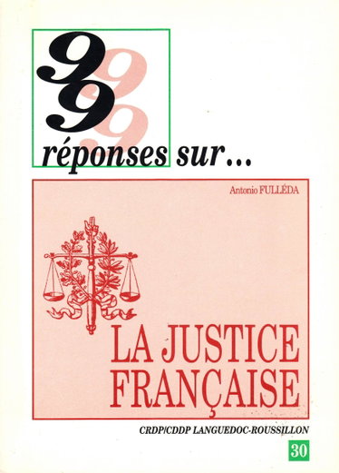 Couverture de 99 réponses sur la justice française (99 réponses sur)