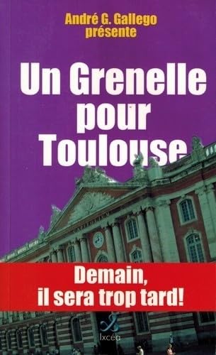 Un Grenelle pour Toulouse