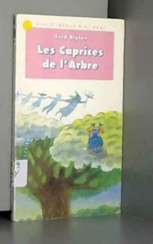 Les Caprices de l'arbre