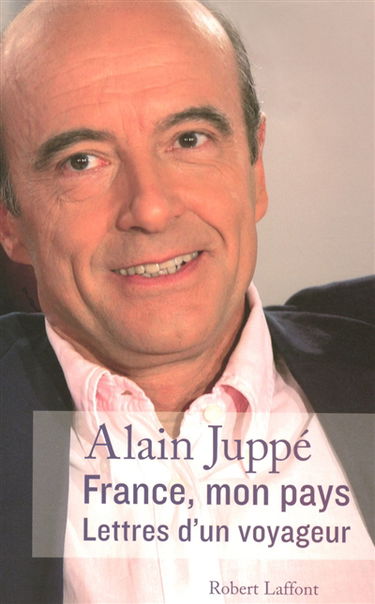 France, mon pays : lettres d'un voyageur