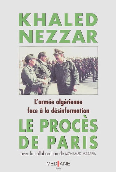 L'armée algérienne face à la désinformation : le procès de Paris
