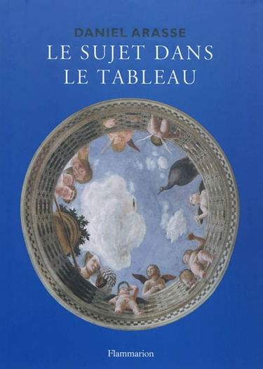 Le sujet dans le tableau : essais d'iconographie analytique