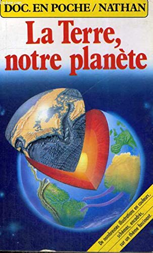 La Terre notre planète