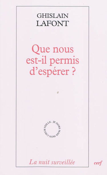 Que nous est-il permis d'espérer ?