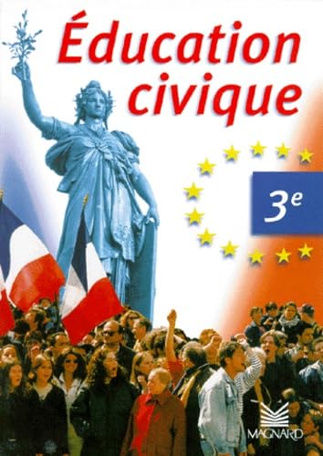 Education civique 3e : livre élève