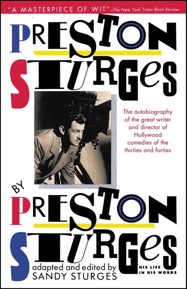 Couverture de Preston Sturges by Preston Sturges: His Life in His Words: His Life in His Words par Preston Sturges