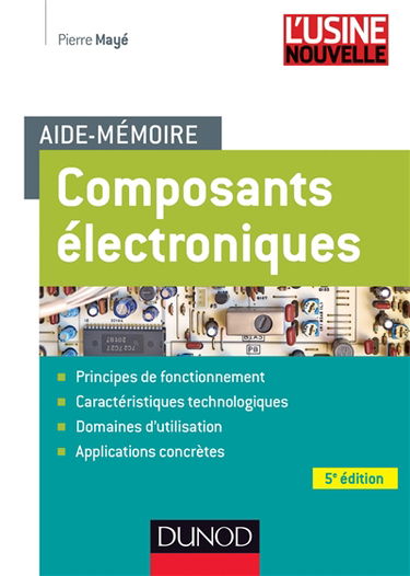 Composants électroniques : aide-mémoire