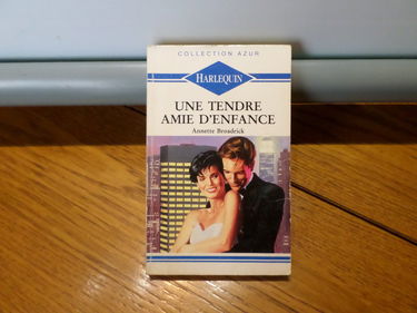 Une tendre amie d'enfance : Collection : Harlequin azur n° 98