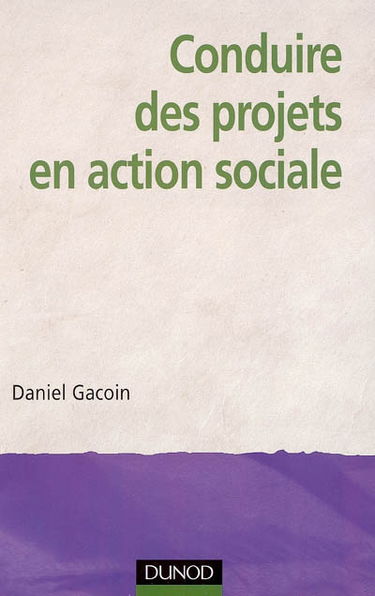 Conduire des projets en action sociale