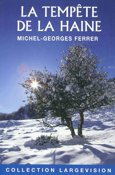 La tempête de la haine