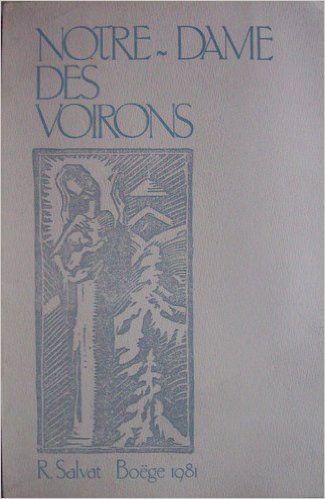 Notre-Dame des Voirons : Sa montagne, son histoire, son pèlerinage