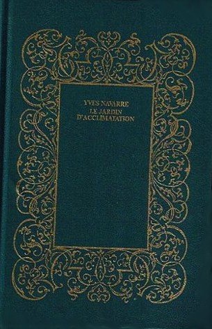 Couverture de Le jardin d'acclimatation par Yves Navarre