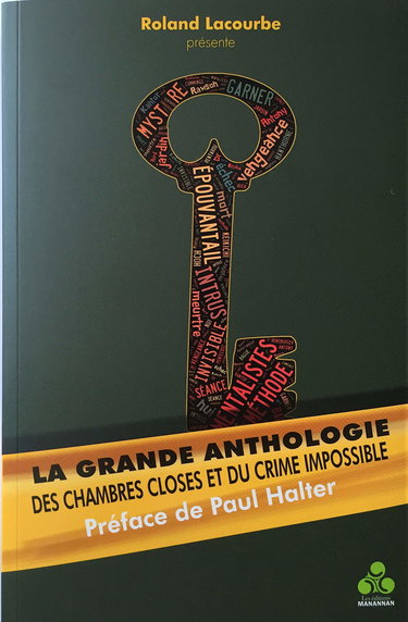 Grande anthologie des chambres closes et du crime impossible Tome2