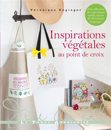Couverture de Inspirations végétales au point de croix par Véronique Enginger